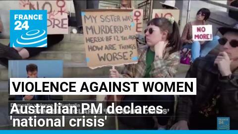 Australian PM declares 'national crisis' over rise in violence against women